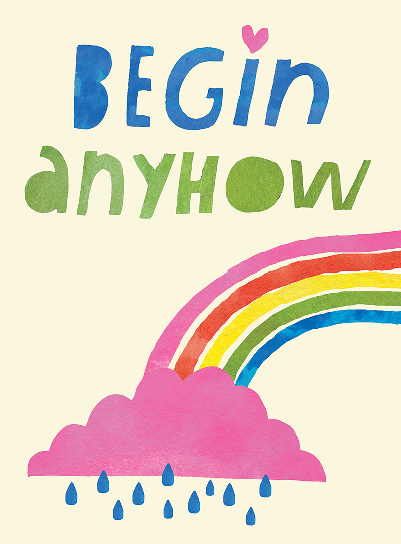 Begin Anyhow